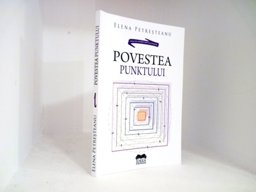 Povestea Punktului - Autor Elena Petreșteanu